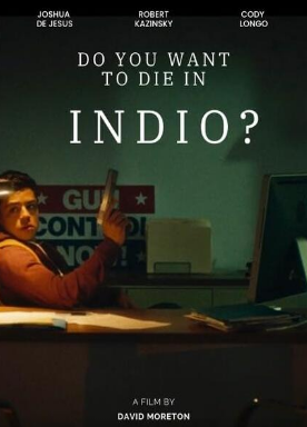 电影:你想死在印第奥吗?