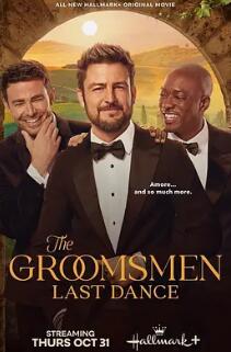 电影:伴郎:尽舞