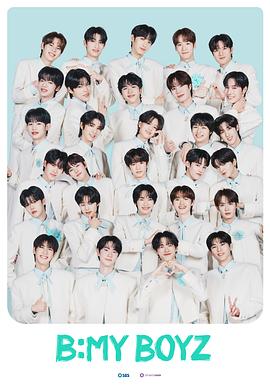 电影：Be My Boyz