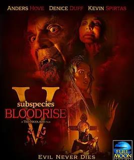 电影：亚种5：血起