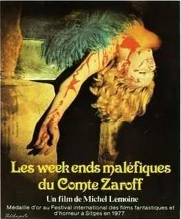 电影:扎洛夫伯爵的邪恶周末