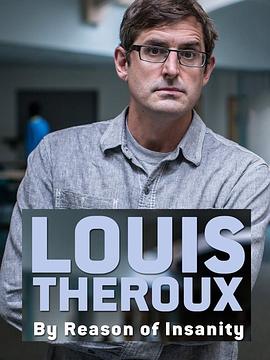 电影：LouisTheroux：以精神病为名的犯罪